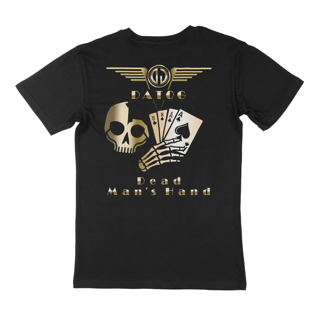 Dead Man's Hand - T-Shirt DATOG